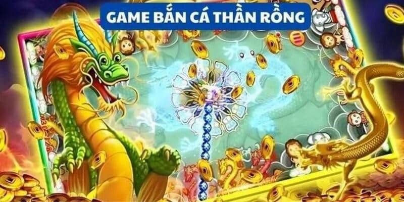 Tham gia bắn cá thần rồng cùng các bước cụ thể 