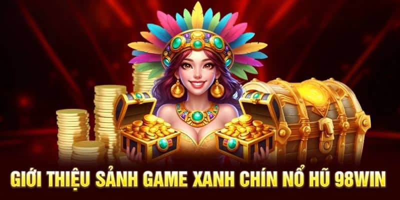 Giới thiệu tổng quan về chuyên mục Slot tại 98WIN